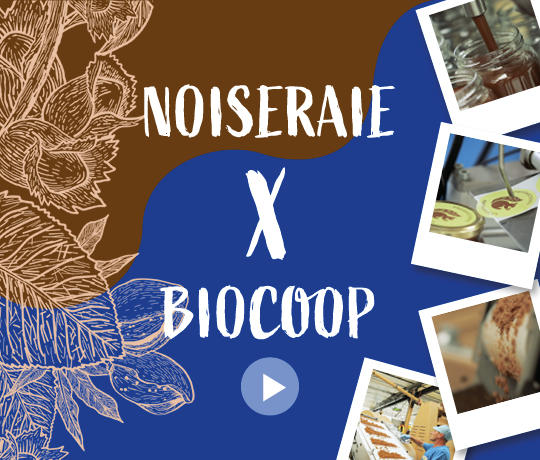 Biocoop/Noiseraie, une relation durable ! Biocoop/Noiseraie, une relation durable !