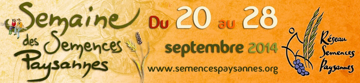 Semaine des Semences Paysannes du 20 au 28 septembre